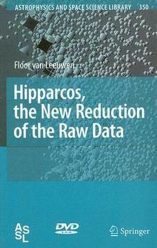 portada hipparcos, the new reduction of the raw data [with dvd] (en Inglés)