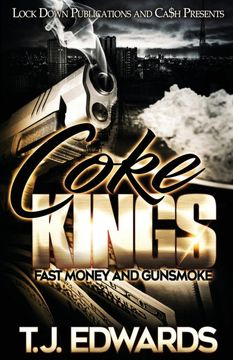 portada Coke Kings: Fast Money and Gunsmoke: 1 (en Inglés)