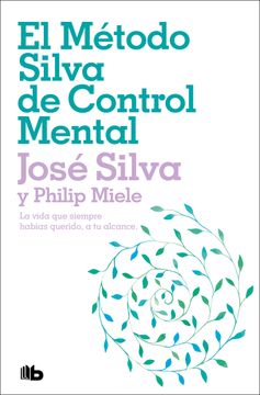 portada El Método Silva de Control Mental / The Silva Mind Control Method (in Spanish)