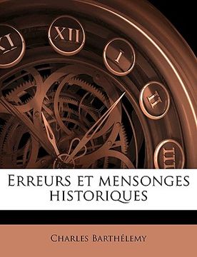 portada Erreurs Et Mensonges Historiques Volume 10 (en Francés)