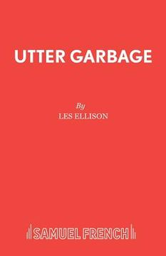 portada Utter Garbage (in English)