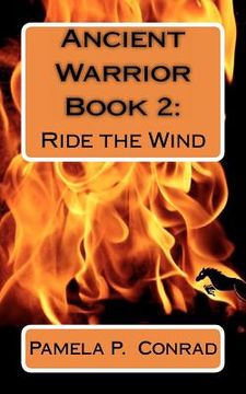 portada ancient warrior book 2: ride the wind (en Inglés)