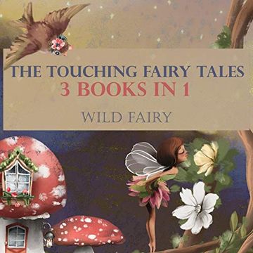portada The Touching Fairy Tales: 3 Books in 1 (en Inglés)
