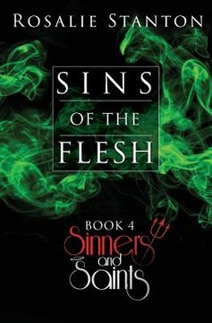 portada Sins of the Flesh: An Apocalyptic Romance (en Inglés)