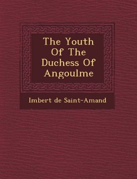 portada The Youth Of The Duchess Of Angoulme