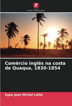 portada Comércio Inglês na Costa de Quaqua, 1830-1854