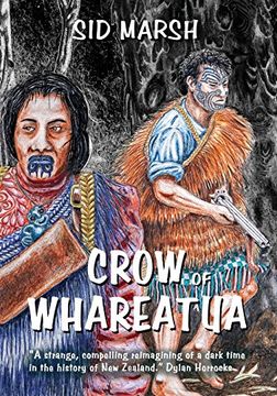 portada Crow of Whareatua: A New Zealand War Story