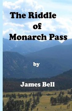 portada The Riddle of Monarch Pass (en Inglés)