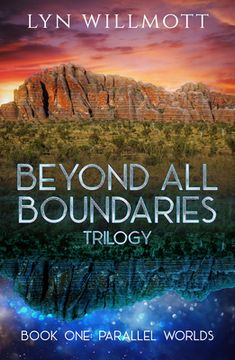 portada Beyond All Boundaries Trilogy Book 1: Parallel Worlds (in English)