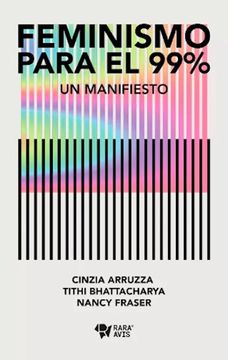 Feminism for the 99% by Cinzia Arruzza