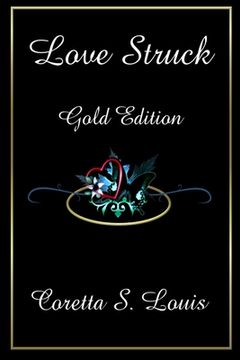 portada Love Struck Gold Edition (en Inglés)