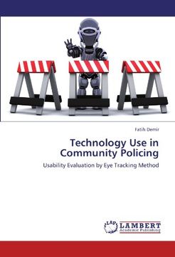 portada Technology Use in Community Policing: Usability Evaluation by Eye Tracking Method