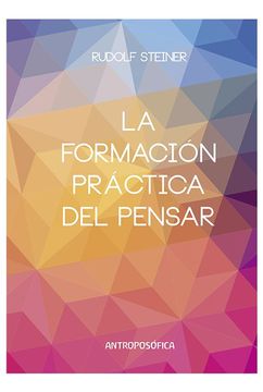 portada La formación práctica del pensar (in Spanish)