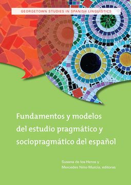 portada Fundamentos Y Modelos del Estudio Pragmático Y Sociopragmático del Español