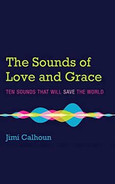 portada The Sounds of Love and Grace (in English)