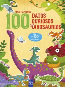 portada 100 Datos Curiosos de Dinosaurios (in Spanish)