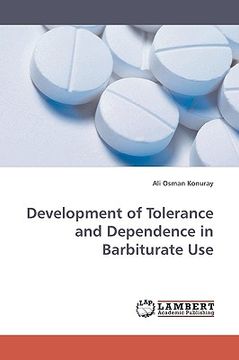 portada development of tolerance and dependence in barbiturate use (en Inglés)
