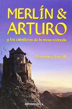 portada Merlin y Arturo y los Caballeros de la Mesa Redonda