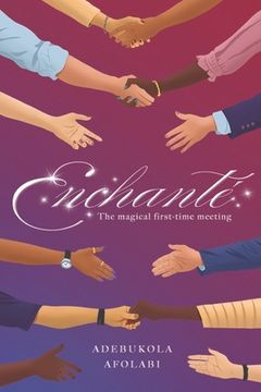 portada Enchanté: The Magical First-Time Meeting (in English)
