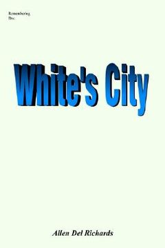 portada white's city: marshall white (en Inglés)
