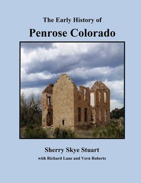 portada The Early History of Penrose Colorado