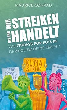 portada Wir Streiken, bis ihr Handelt! ": Wie Fridays for Future der Politik Beine Macht (en Alemán)
