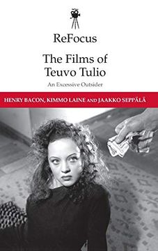 portada Refocus: The Films of Teuvo Tulio (Refocus: The International Directors Series) (en Inglés)