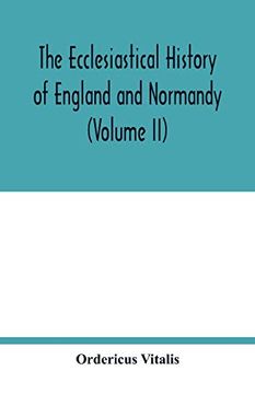portada The Ecclesiastical History of England and Normandy (Volume ii) (en Inglés)