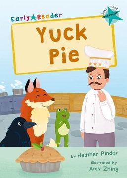 portada Yuck Pie: (Turquoise Early Reader) (en Inglés)