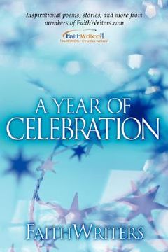 portada faithwriters-a year of celebration (en Inglés)