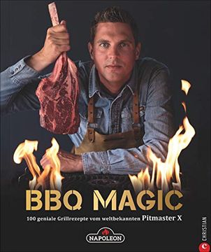 portada Grillbuch: Bbq Magic - 100 Geniale Grill- und Barbecue-Rezepte von Roel? Pitmaster x? Westra, dem Grill- und Bbq-Profi mit 340. 000 Youtube-Abonnenten. Das Standardwerk mit Pitmaster-Garantie. (en Alemán)