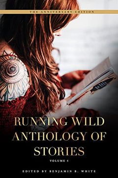 portada Running Wild Anthology of Stories: Volume 5 (en Inglés)