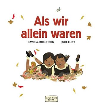 portada Als wir Allein Waren (Little Tiger Books) (in German)