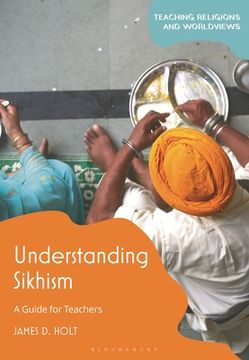 portada Understanding Sikhism: A Guide for Teachers (en Inglés)