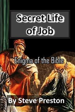 portada Secret Life of Job: Enigma of the Bible (in English)