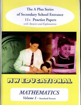 portada Mathematics-volume One (Standard Format): The a Plus Series of Secondary School Entrance 11+ Practice Papers with Answers: v. 1 (A Plus Practice Papers)