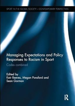 portada Managing Expectations and Policy Responses to Racism in Sport: Codes Combined (en Inglés)