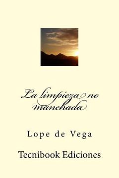 portada La Limpieza No Manchada (in Spanish)
