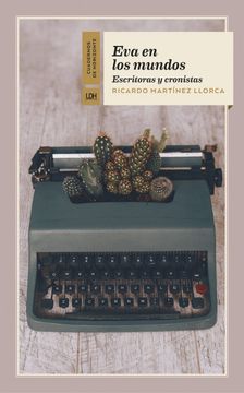 portada Eva en los Mundos: Escritoras y Cronistas