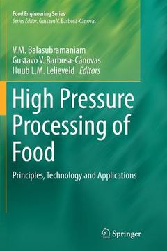 portada High Pressure Processing of Food: Principles, Technology and Applications (en Inglés)