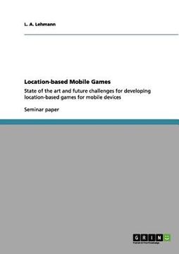 portada location-based mobile games (en Inglés)
