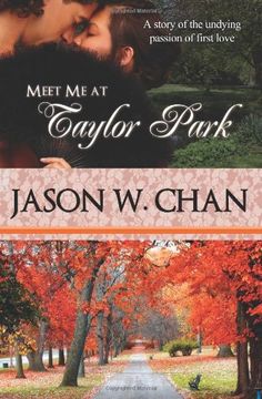 portada Meet me at Taylor Park: A Story of the Undying Passion of First Love (in English)