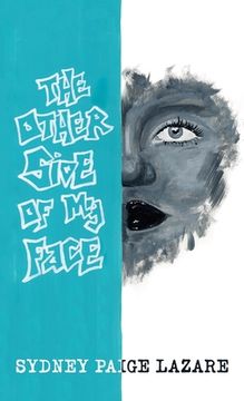 portada The Other Side of My Face (in English)
