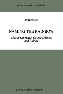 portada naming the rainbow: colour language, colour science, and culture (in English)