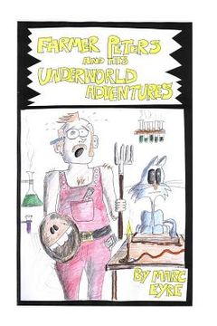 portada Farmer Peters and his Underworld Adventure (en Inglés)