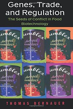 portada Genes, Trade, and Regulation: The Seeds of Conflict in Food Biotechnology (en Inglés)