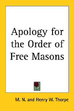 portada apology for the order of free masons (en Inglés)