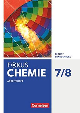 portada Fokus Chemie - Neubearbeitung - Berlin/Brandenburg / 7. /8. Schuljahr - Alle Schulformen - Arbeitsheft: Mit Lösungen als Download (in German)