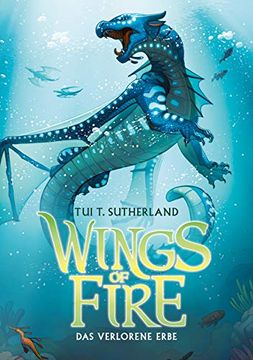 portada Wings of Fire 2: Das Verlorene Erbe - die Ny-Times Bestseller Drachen-Saga (en Alemán)
