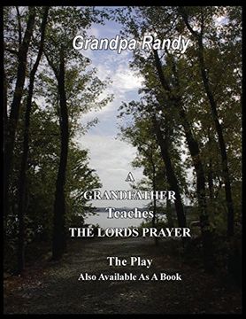 portada A Grandfather Teaches The Lord Prayer - The Play